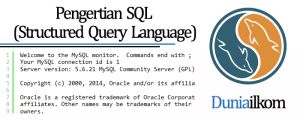 Tutorial Belajar MySQL - Pengertian SQL (Structured Query Language)