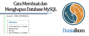 Tutorial Belajar MySQL - Cara Membuat dan Menghapus Database MySQL