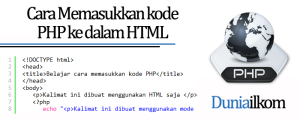 Cara Memasukkan kode PHP ke dalam HTML