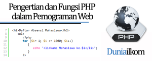 Pengertian dan Fungsi PHP dalam Pemograman Web