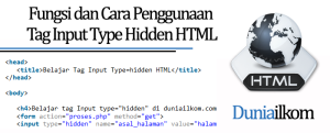 Tutorial Form HTML - Fungsi dan Cara Penggunaan Tag Input Type Hidden HTML