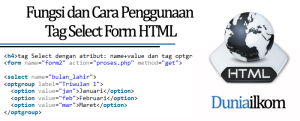 Tutorial Form HTML - Fungsi dan Cara Penggunaan Tag Select Form HTML
