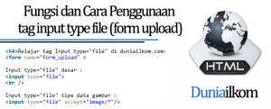 Tutorial Form HTML - Fungsi dan Cara Penggunaan tag input type file (form upload)