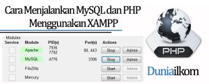 Tutorial PHP MySQL - Cara Menjalankan MySQL dan PHP menggunakan XAMPP