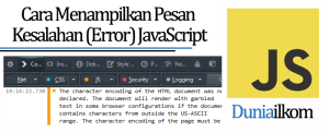 Tutorial Belajar JavaScript - Cara Menampilkan Pesan Kesalahan (Error) JavaScript