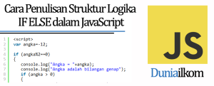 Tutorial Belajar JavaScript - Cara Penulisan Struktur Logika IF ELSE dalam JavaScript