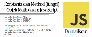 Tutorial Belajar JavaScript - Konstanta dan Method (fungsi) Objek Math dalam JavaScript