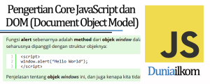 Tutorial Belajar JavaScript - Pengertian Core JavaScript dan DOM (Document Object Model)