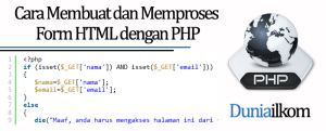 Tutorial PHP Form - Cara Membuat dan Memproses Form HTML dengan PHP