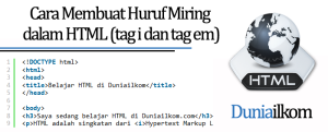 Tutorial Text HTML - Cara Membuat Huruf Miring dalam HTML (tag i dan tag em)