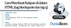 Tutorial Text HTML - Cara Membuat Kutipan di dalam HTML (tag blockquote dan tag q)