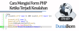 Tutorial Form PHP - Cara Mengisi Form PHP Ketika Terjadi Kesalahan