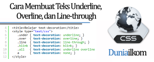 Tutorial Belajar CSS - Cara Membuat Teks Underline Overline dan Line-through