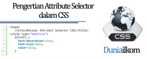 Tutorial Belajar CSS - Pengertian Attribute Selector dalam CSS