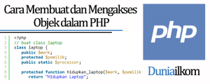 Tutorial Belajar OOP PHP - Cara Membuat dan Mengakses Objek dalam PHP