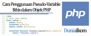 Tutorial Belajar OOP PHP - Cara Penggunaan Pseudo-Variable $this dalam Objek PHP