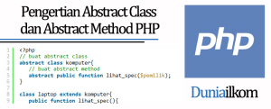 Tutorial Belajar OOP PHP - Pengertian Abstract Class dan Abstract Method PHP