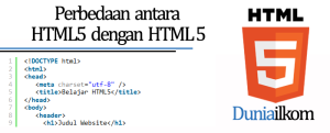 Tutorial Belajar HTML5 - Perbedaan antara HTML5 dengan HTML 5