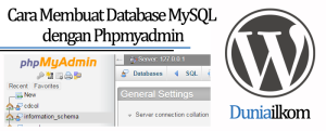 Tutorial Belajar WordPress - Cara Membuat Database MySQL dengan Phpmyadmin