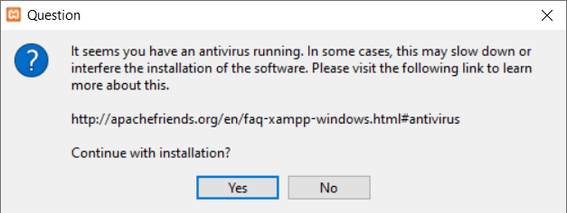 Konfirmasi mematikan antivirus saat install XAMPP