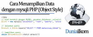 Tutorial PHP MySQL - Cara Menampilkan Data dengan mysqli PHP (Object Style)