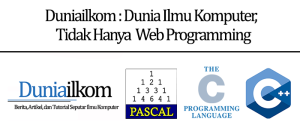 Duniailkom - Dunia Ilmu Komputer Tidak Hanya Web Programming