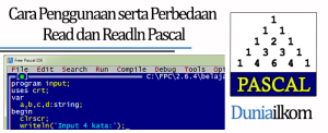 Tutorial Belajar Pascal - Cara Penggunaan serta Perbedaan Read dan Readln Pascal