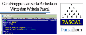 Tutorial Belajar Pascal - Cara Penggunaan serta Perbedaan Write dan Writeln Pascal