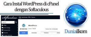 Tutorial Membuat Web Online - Cara Instal WordPress di cPanel dengan Softaculous