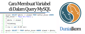 Tutorial Belajar MySQL - Cara Membuat Variabel di Dalam Query MySQL