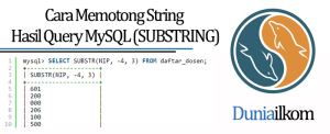 Tutorial Belajar MySQL - Cara Memotong String Hasil Query MySQL (SUBSTRING)