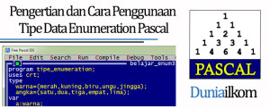 Tutorial Belajar Pascal - Pengertian dan Cara Penggunaan Tipe Data Enumeration Pascal