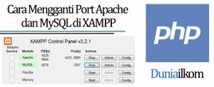 Tutorial Cara Mengganti Port Apache dan MySQL di XAMPP