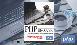 PHP Uncover - Panduan Belajar PHP Lengkap Untuk Pemula