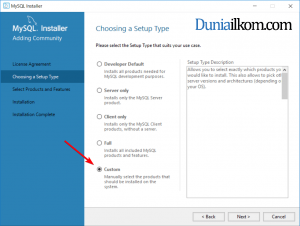 Pilih Custom pada saat instalasi MySQL 8.0