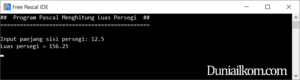 Latihan Kode Program Pascal - Menghitung Luas Persegi