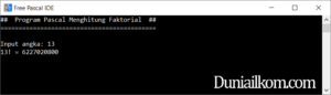 Latihan Kode Program Pascal - Fungsi Rekursif Menghitung Faktorial